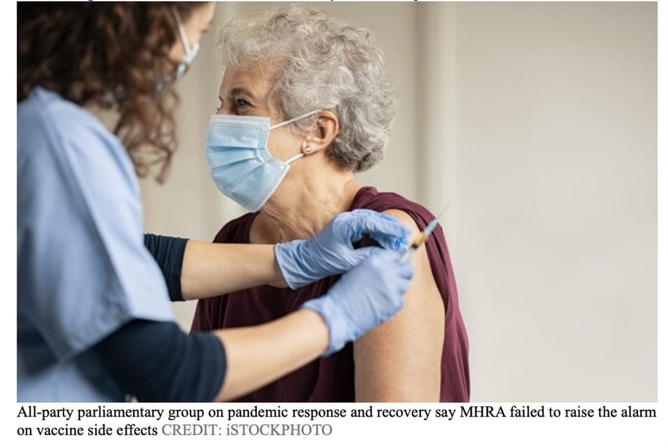 Medicines regulator failed to flag Covid vaccine side effects and must be investigated, say MPs